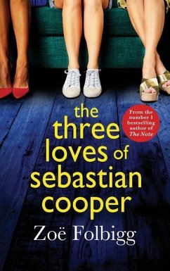 The Three Loves of Sebastian Cooper - Zoe Folbigg