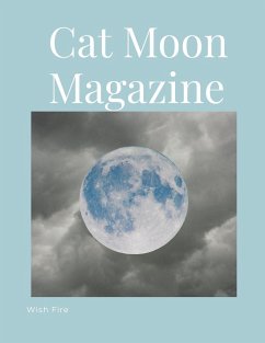Cat Moon Magazine - Fire, Wish; Stinson, Deanna