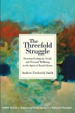 The Threefold Struggle