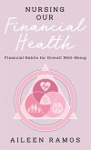 Nursing Our Financial Health