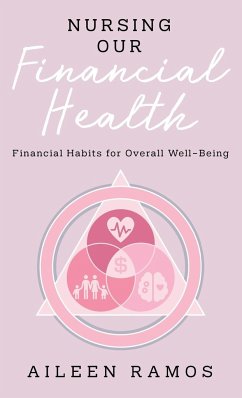 Nursing Our Financial Health - Ramos, Aileen