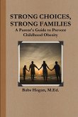 Strong Choices, Strong Families