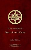 Martinistordenen Ordre Reaux Croix