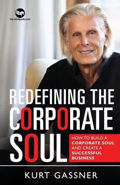 Redefining The Corporate Soul - Gassner, Kurt
