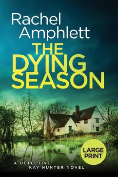 The Dying Season - Amphlett, Rachel