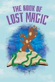The Book of Lost Magic The Book of Lost Magic