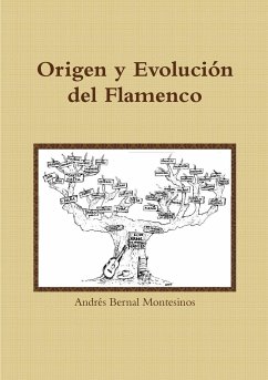 Origen y evolución del Flamenco - Bernal Montesinos, Andrés