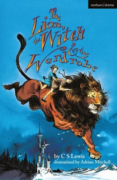 The Lion, the Witch and the Wardrobe - Lewis, C.S.