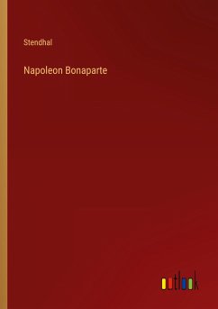 Napoleon Bonaparte - Stendhal