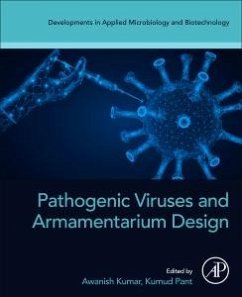 Pathogenic Viruses and Armamentarium Design