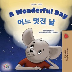 A Wonderful Day (English Korean Bilingual Book for Kids) - Sagolski, Sam; Books, Kidkiddos