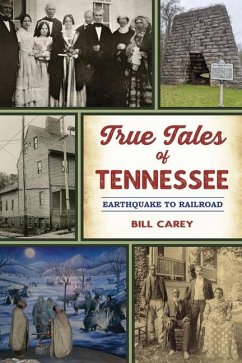 True Tales of Tennessee - Carey, Bill
