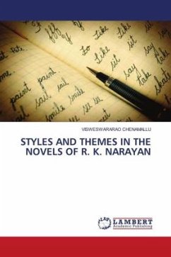 STYLES AND THEMES IN THE NOVELS OF R. K. NARAYAN - CHENAMALLU, VISWESWARARAO