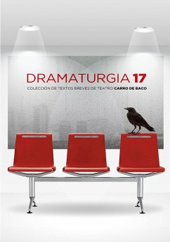 DRAMATURGIA 17 - Madrid Fernández, Germán