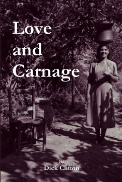 Love And Carnage - Clifton, Dick