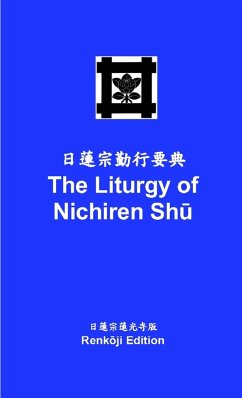The Liturgy of Nichiren Sh¿ - Renk¿ji Edition (pocket-sized) - Tarabini, Rev. Shoryo