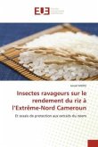 Insectes ravageurs sur le rendement du riz à l¿Extrême-Nord Cameroun