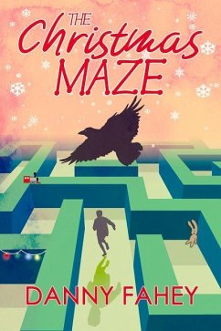 The Christmas Maze - Fahey, Danny