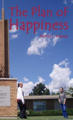 The Plan of Happiness - Ridgway, Patricia C.