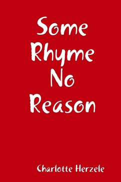 Some Rhyme No Reason - Herzele, Charlotte