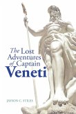 The Lost Adventures of Captain Veneti