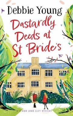 Dastardly Deeds at St Bride's - Young, Debbie