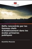 Défis rencontrés par les femmes chefs d'établissement dans les écoles primaires publiques