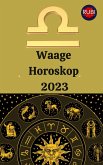 Waage Horoskop 2023 (eBook, ePUB)