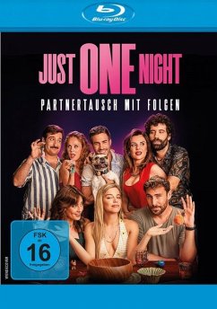 Just One Night - Partnertausch mit Folgen - Ugarte,Eva/Ibarguren,Miren/Guallar,Fernando