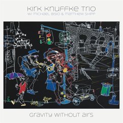 Gravity Without Airs - Knuffke,Kirk Trio