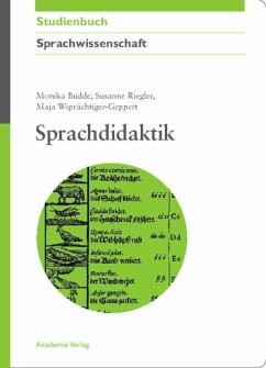 Sprachdidaktik (eBook, PDF) - Budde, Monika; Riegler, Susanne; Wiprächtiger-Geppert, Maja