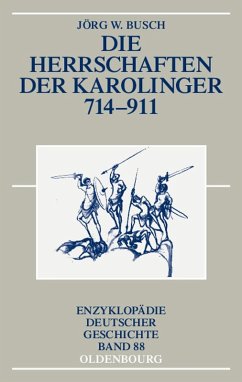 Cover Die Herrschaften der Karolinger 714-911 (eBook, PDF)