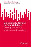 Explaining Judgments on Rule Violations (eBook, PDF)