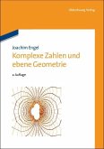 Komplexe Zahlen und ebene Geometrie (eBook, PDF) Komplexe Zahlen und ebene Geometrie (eBook, PDF)