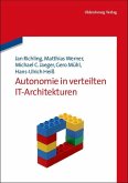 Autonomie in verteilten IT-Architekturen (eBook, PDF)