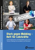Stark gegen Mobbing - Heft für Lehrkräfte (eBook, PDF)