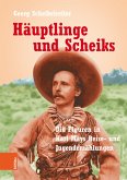 Häuptlinge und Scheiks (eBook, PDF)