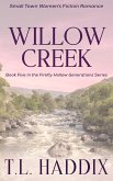 Willow Creek: A Small Town Women's Fiction Romance (Firefly Hollow Generations, #5) (eBook, ePUB)
