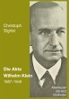 Die Akte Wilhelm Klein 1887-1948... - Bild 1