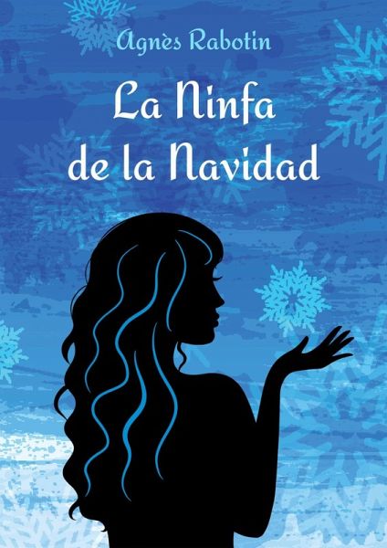 La Ninfa de la Navidad (eBook, ePUB) La Ninfa de la Navidad (eBook, ePUB)