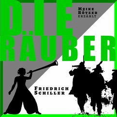 Die Räuber (MP3-Download) - Rötzer, Meike; Schiller, Friedrich