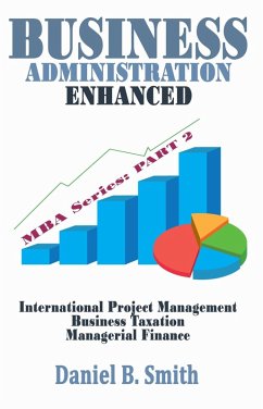 Business Administration Enhanced: Part 2 (eBook, ePUB) - Smith, Daniel B.