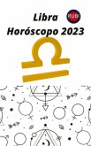 Libra Horóscopo 2023 (eBook, ePUB)