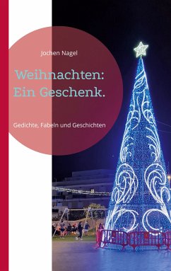 Weihnachten: Ein Geschenk. (eBook, ePUB) - Nagel, Jochen