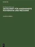 Zeitschrift für Angewandte Mathematik und Mechanik. Volume 69, Number 8 (eBook, PDF)