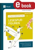 Leseförderung mit Lesespurfiguren Deutsch 5-6 (eBook, PDF)