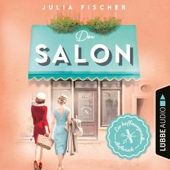 Ein hoffnungsvoller Aufbruch / Salon-Saga Bd.2 (MP3-Download) - Fischer, Julia