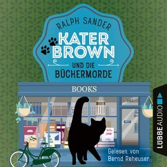 Kater Brown und die Büchermorde / Kater Brown Bd.10 (MP3-Download) - Sander, Ralph