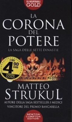 La corona del potere - Strukul, Matteo