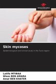 Skin mycoses